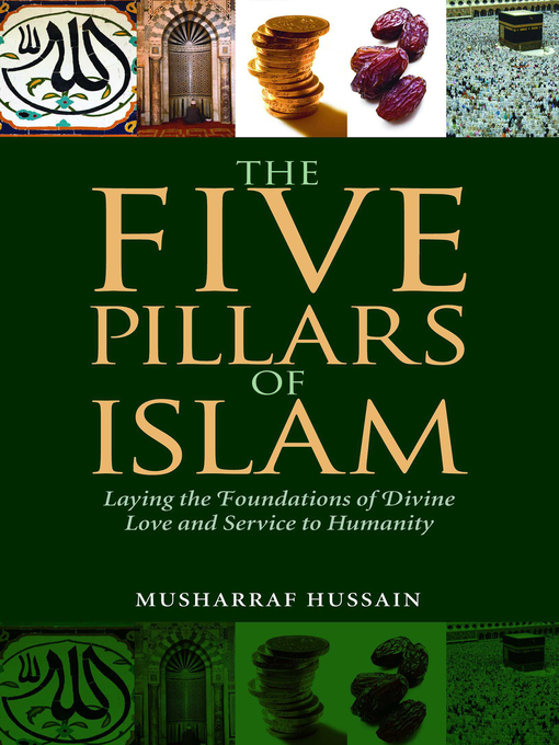 Title details for The Five Pillars of Islam by Musharraf Hussain - Wait list
